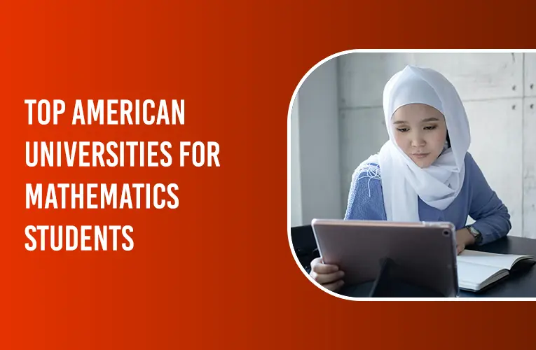 TOP AMERICAN UNIVERSITIES FOR MATHEMATICS STUDENTS