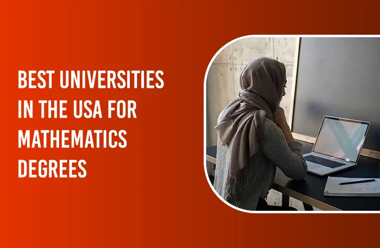 BEST UNIVERSITIES IN THE USA FOR MATHEMATICS DEGREES